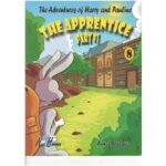 The Adventures of Harry and Pauline 8: THE APPRENTICE PART 1