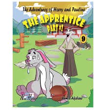 The Adventures of Harry and Pauline 9: THE APPRENTICE PART 2