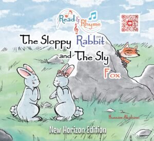 the sloppy rabbit and the sly fox