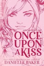 Once Upon A Kiss