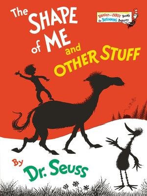 Dr seuss : the shape of me