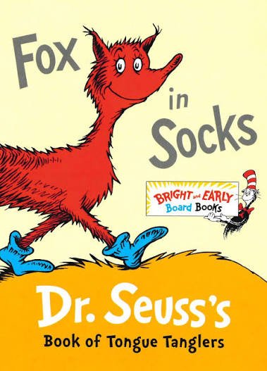 Fox in Socks Dr. Seuss