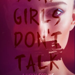 Dead Girls Don't Talk