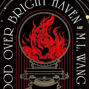 Blood Over Bright Haven