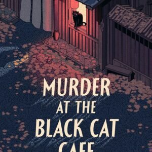 Murder at the Black Cat Cafe
