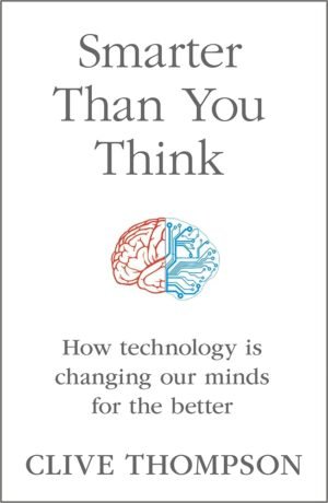 Smarter Than You Think