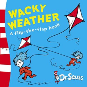Wacky Weather  Dr. Seuss